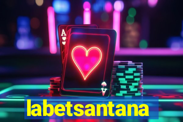 labetsantana