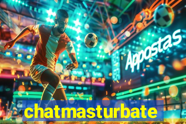 chatmasturbate