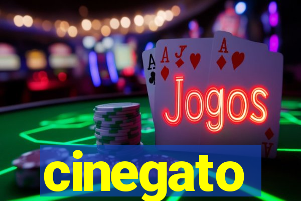 cinegato