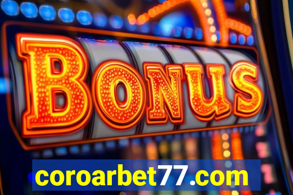 coroarbet77.com