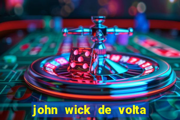 john wick de volta ao jogo dublado torrent