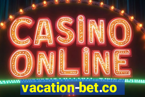 vacation-bet.com