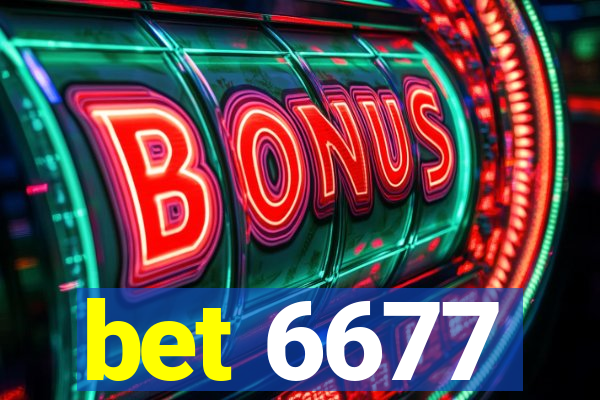 bet 6677