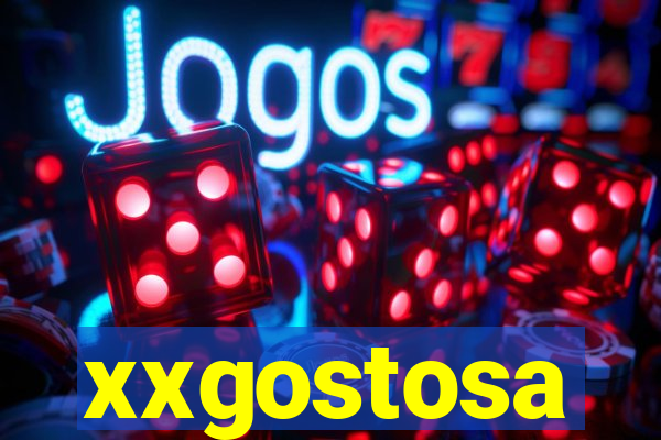 xxgostosa