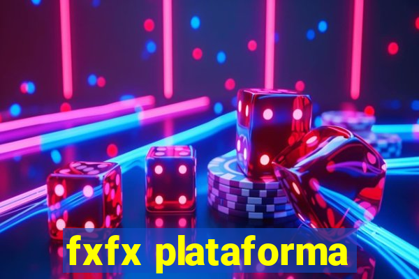 fxfx plataforma