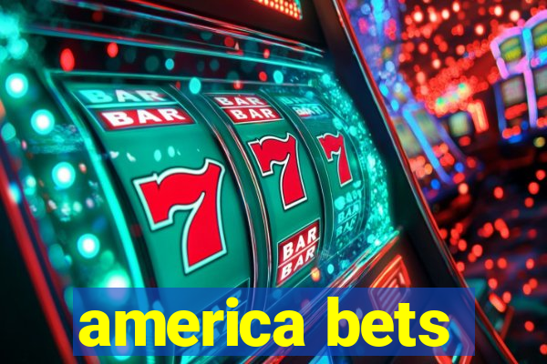 america bets