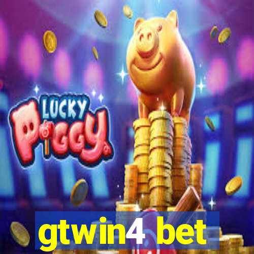 gtwin4 bet