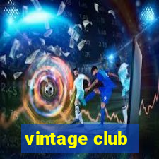 vintage club