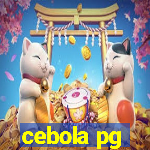 cebola pg