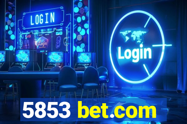 5853 bet.com