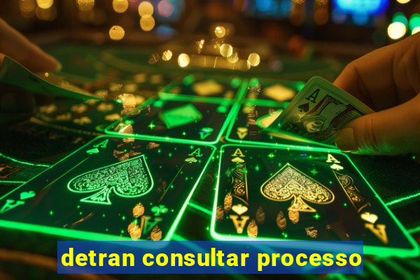 detran consultar processo