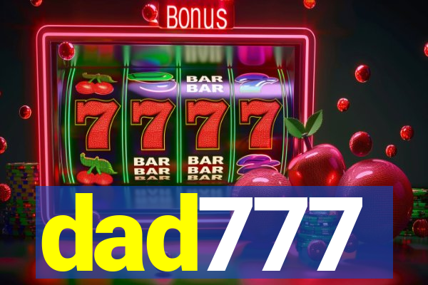 dad777