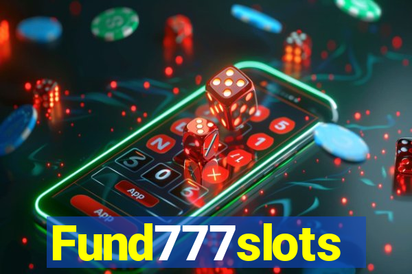 Fund777slots