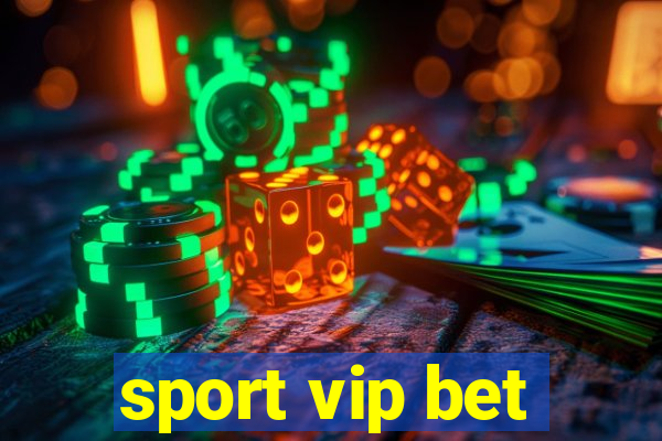 sport vip bet