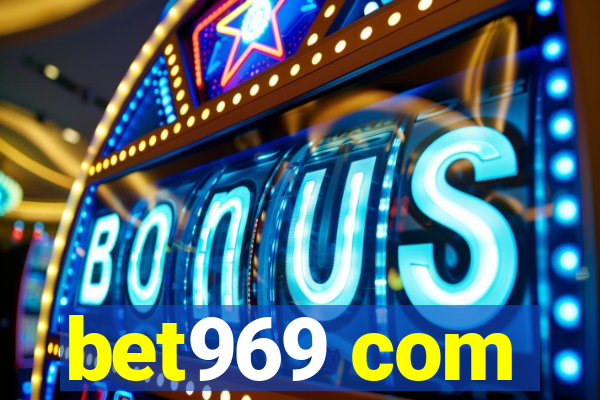 bet969 com