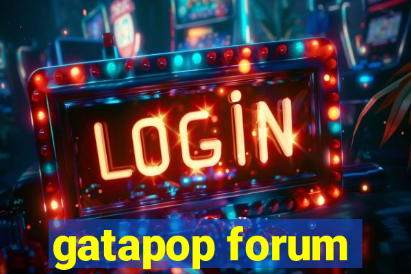 gatapop forum