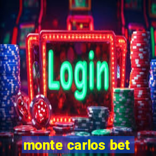 monte carlos bet