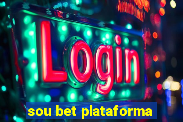 sou bet plataforma