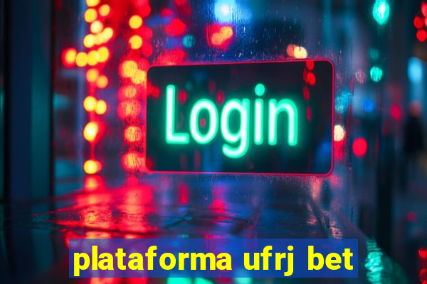 plataforma ufrj bet