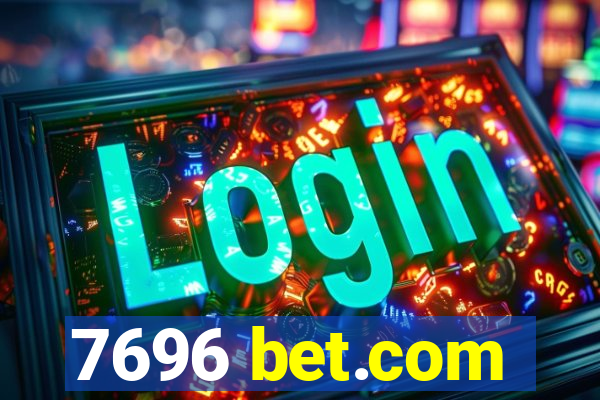 7696 bet.com