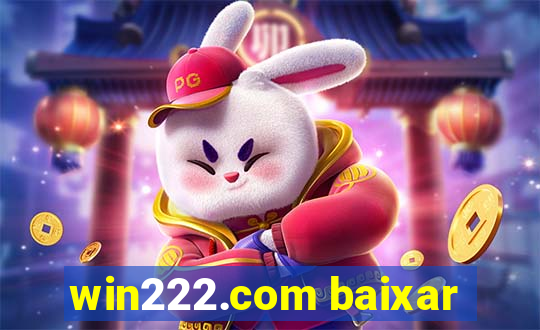 win222.com baixar