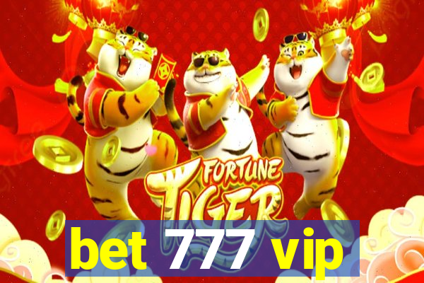 bet 777 vip