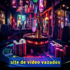 site de video vazados