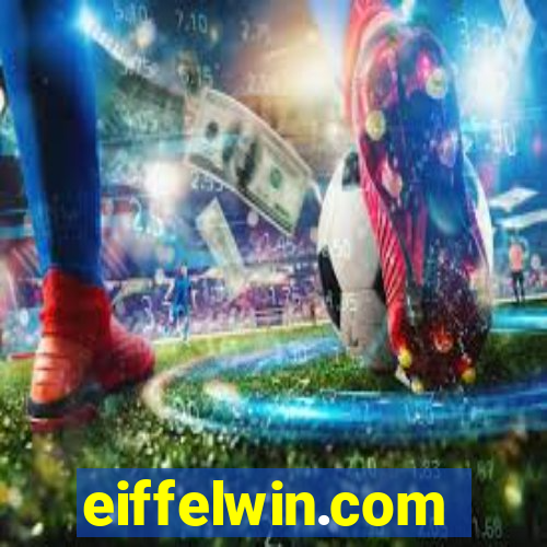 eiffelwin.com