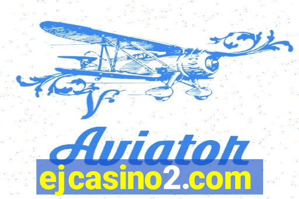 ejcasino2.com