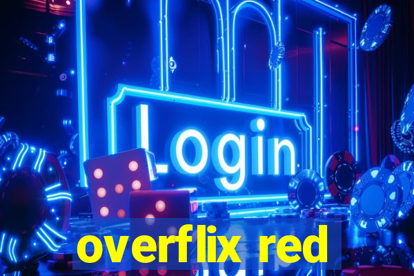 overflix red