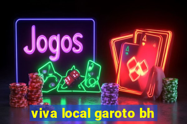 viva local garoto bh