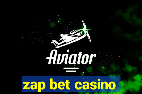 zap bet casino