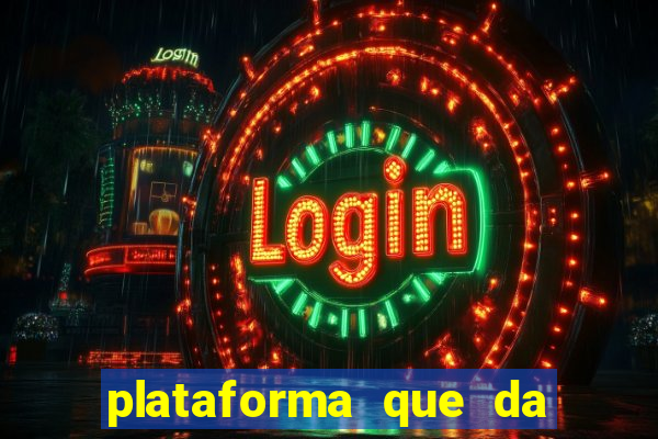 plataforma que da 100 de bonus