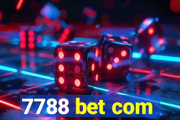 7788 bet com