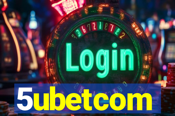 5ubetcom