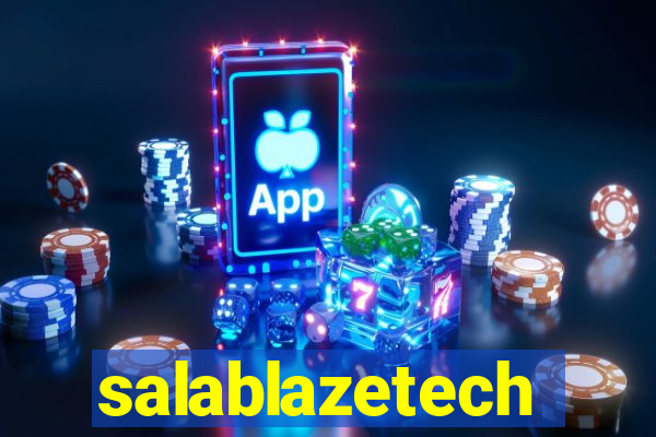 salablazetech