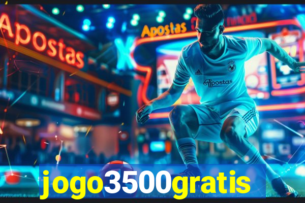 jogo3500gratis