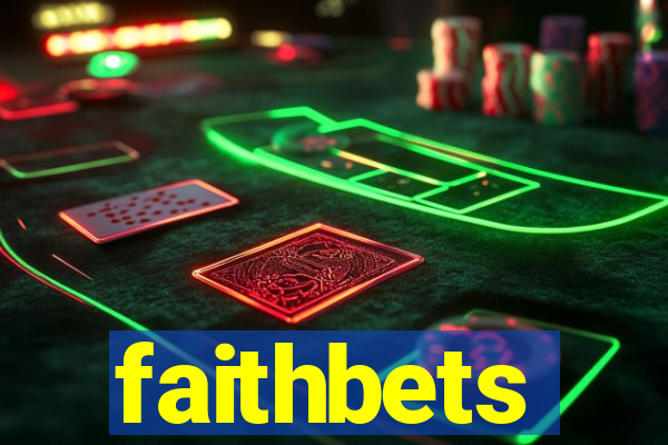 faithbets