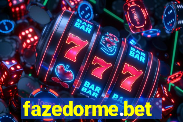 fazedorme.bet