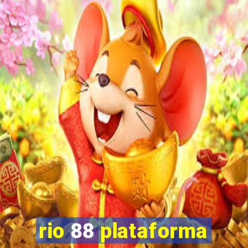 rio 88 plataforma