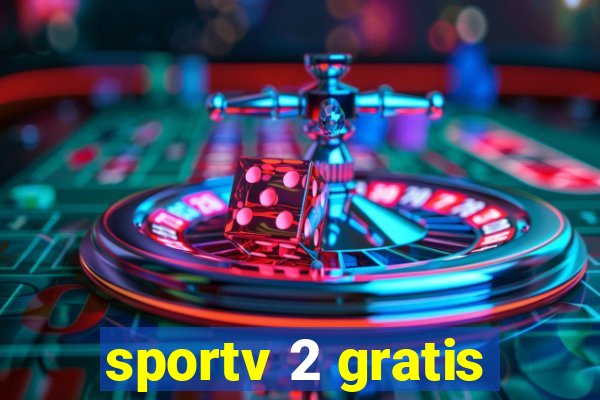 sportv 2 gratis