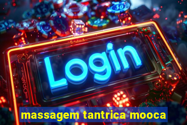 massagem tantrica mooca