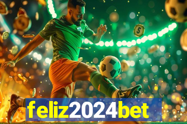 feliz2024bet