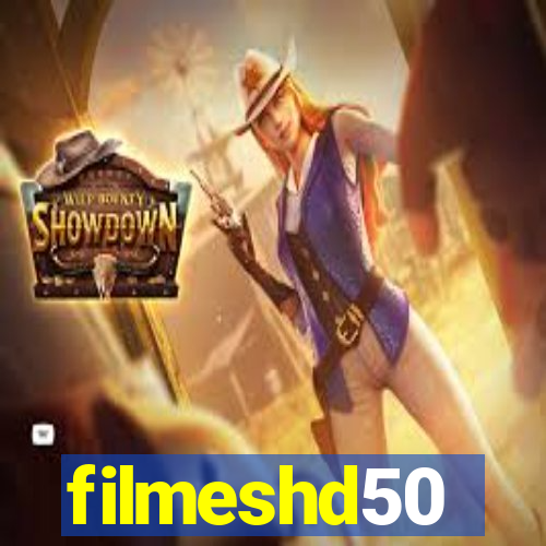 filmeshd50