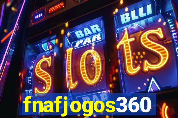 fnafjogos360