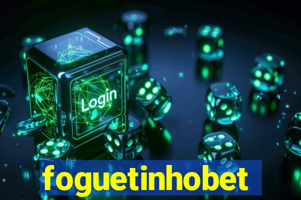 foguetinhobet