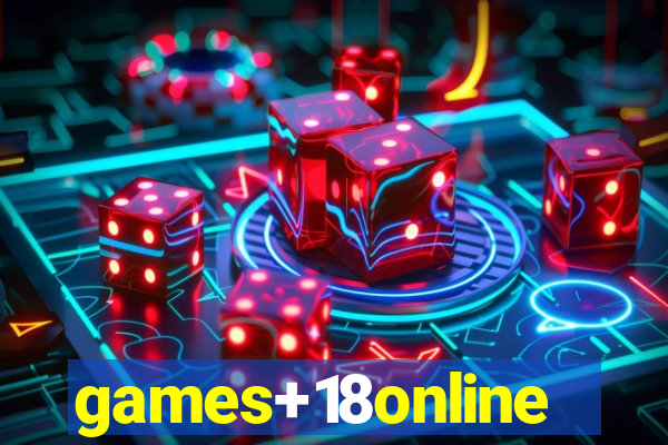 games+18online