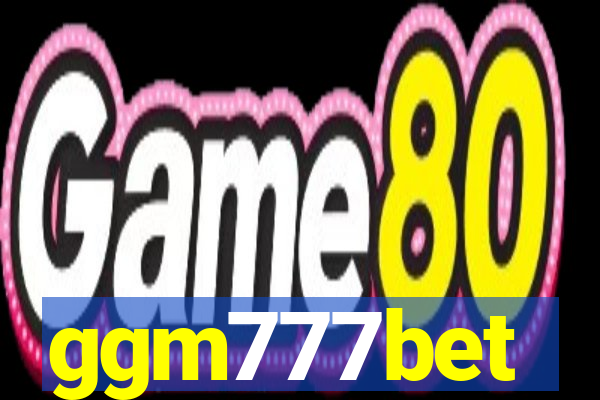 ggm777bet