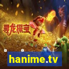 hanime.tv