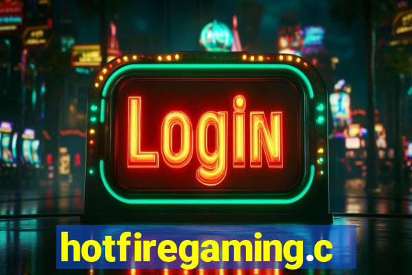 hotfiregaming.com